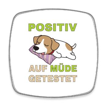 Positiv auf Müde getestet Jack Russel - Viereckiger Kühlschrankmagnet - Weiß - Vorne