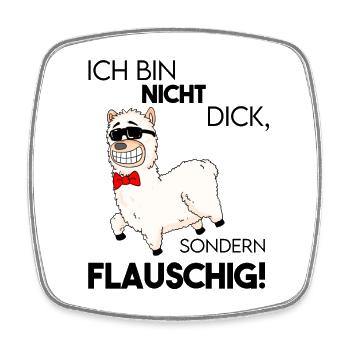 Alpaka - Ich bin nicht dick - Viereckiger Kühlschrankmagnet - Weiß - Vorne