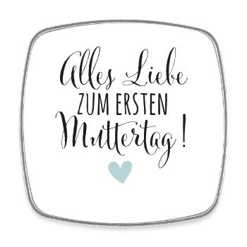 1. Muttertag Mama Mutter Baby Geschenk Babysprüche - Viereckiger Kühlschrankmagnet - Weiß - Vorne