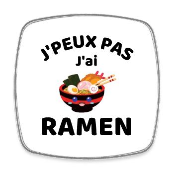 J peux pas j ai Ramen Cadeau fan Japon - Magnet carré - blanc - Devant