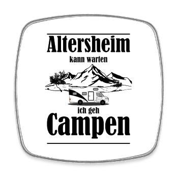 Altersheim kann warten ich geh campen lustig - Viereckiger Kühlschrankmagnet - Weiß - Vorne