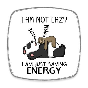 Funny Sloth Panda Saying Funny Gift - Square fridge magnet - white - Front