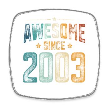 2003 Naissance Année de naissance - Magnet carré - blanc - Devant