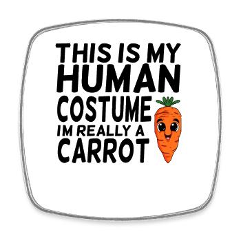 Carrot saying funny - Square fridge magnet - white - Front