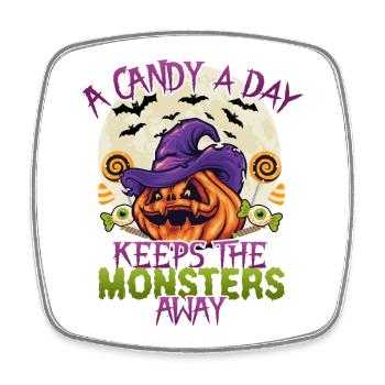A candy a day keeps the monsters away - Square fridge magnet - white - Front