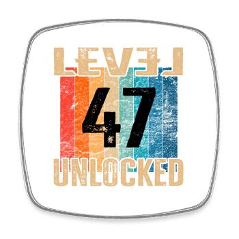 Birthday Happy Birthday Level Unlocked 47 years - Square fridge magnet - white - Front