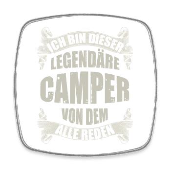 Legendärer Camper Spruch - Viereckiger Kühlschrankmagnet - Weiß - Vorne