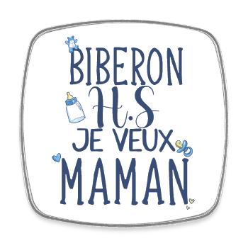 Biberon hs je veux maman bébé humour body - Magnet carré - blanc - Devant