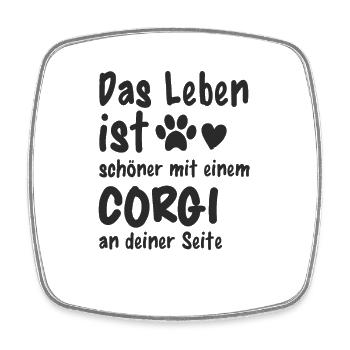 Corgi machen das Leben schöner - Viereckiger Kühlschrankmagnet - Weiß - Vorne