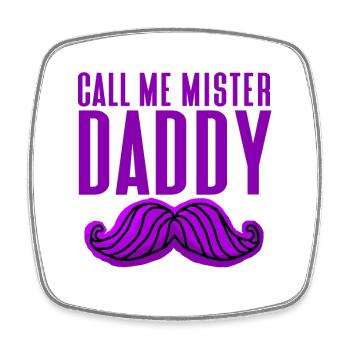 Call Me Mister Daddy - Magnet carré - blanc - Devant