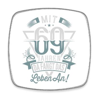 69. Geburtstag Da Fängt Das Leben An - Viereckiger Kühlschrankmagnet - Weiß - Vorne