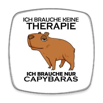 Capybara Wasserschwein Spruch Geschenk - Viereckiger Kühlschrankmagnet - Weiß - Vorne