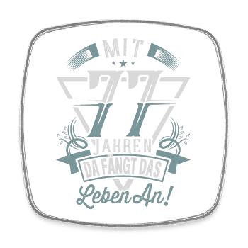 77. Geburtstag Da Fängt Das Leben An - Viereckiger Kühlschrankmagnet - Weiß - Vorne
