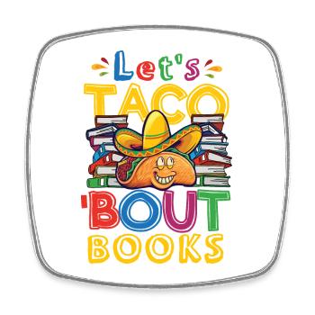 Faisons taco bout books amateurs de livres - Magnet carré - blanc - Devant