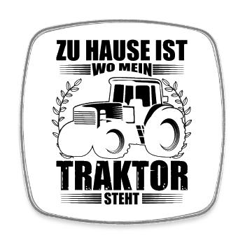 Landwirt Sprüche zu Hause ist wo mein Traktor - Viereckiger Kühlschrankmagnet - Weiß - Vorne