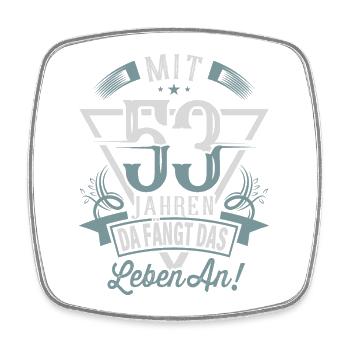 53. Geburtstag Da Fängt Das Leben An - Viereckiger Kühlschrankmagnet - Weiß - Vorne