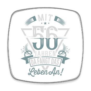 56. Geburtstag Da Fängt Das Leben An - Viereckiger Kühlschrankmagnet - Weiß - Vorne