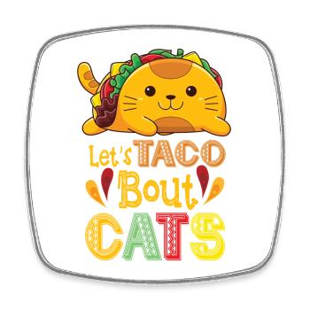 Let's Taco Bout Cats Catlover - Viereckiger Kühlschrankmagnet - Weiß - Vorne