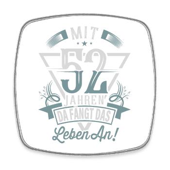 52. Geburtstag Da Fängt Das Leben An - Viereckiger Kühlschrankmagnet - Weiß - Vorne