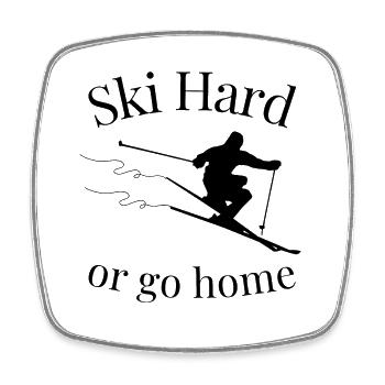 Ski Hard or go home - Skiing Winter Sports - Viereckiger Kühlschrankmagnet - Weiß - Vorne