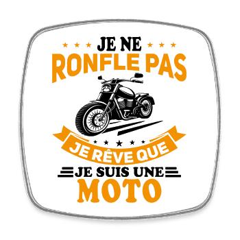 Je Ne Ronfle Pas Je Rêve Que Je Suis Une Moto - Magnet carré - blanc - Devant