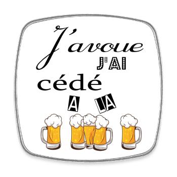 J''ai cédé à la pression - Magnet carré - blanc - Devant