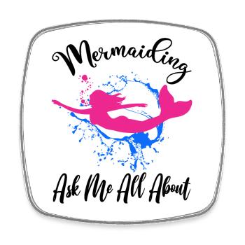 Ask Me All About Mermaiding Mermaid Themed Swimmin - Square fridge magnet - white - Front