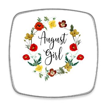 August Birthday Girl Poppy Flowers Leo Born In Aug - Square fridge magnet - white - Front