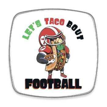 Taco Bout Football Match Day - Square fridge magnet - white - Front