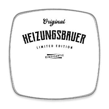 Heizungsbauer Limited Edition Lustiges Heizungsbau - Viereckiger Kühlschrankmagnet - Weiß - Vorne