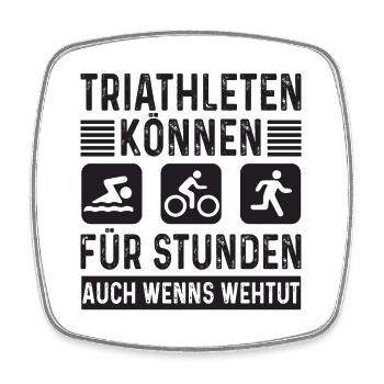 Triathleten können Für Stunden Triathlon - Viereckiger Kühlschrankmagnet - Weiß - Vorne