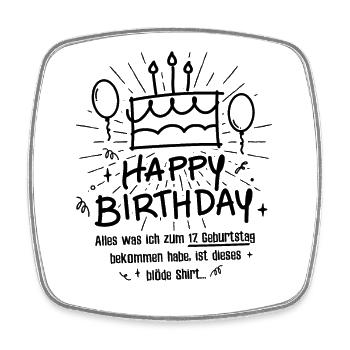 17. Geburtstag Happy Birthday Lustig 17 Jahre - Viereckiger Kühlschrankmagnet - Weiß - Vorne