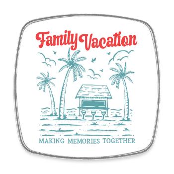 Family Vacation Making Memories Together - Viereckiger Kühlschrankmagnet - Weiß - Vorne