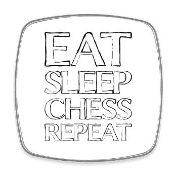 Eating Sleep Chess - Square fridge magnet - white - Front