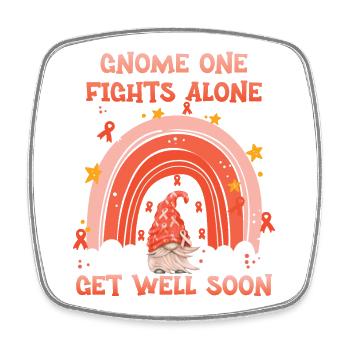 Gnome One Fights Alone Kidney Cancer - Square fridge magnet - white - Front