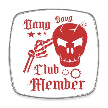 Bang Bang Club Mitglied - Viereckiger Kühlschrankmagnet - Weiß - Vorne