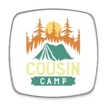 Cousin camp - Viereckiger Kühlschrankmagnet - Weiß - Vorne