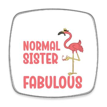 Sistermingo Like Normal Sister Flamingo - Square fridge magnet - white - Front