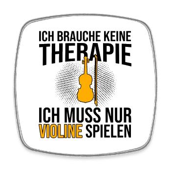 Violine Therapie Spruch - Viereckiger Kühlschrankmagnet - Weiß - Vorne
