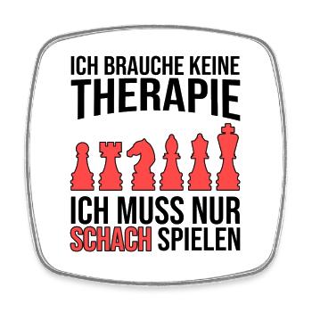 Schach Therapie Spruch - Viereckiger Kühlschrankmagnet - Weiß - Vorne
