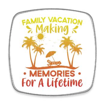 Vacances en famille Faire des souvenirs à vie - Magnet carré - blanc - Devant