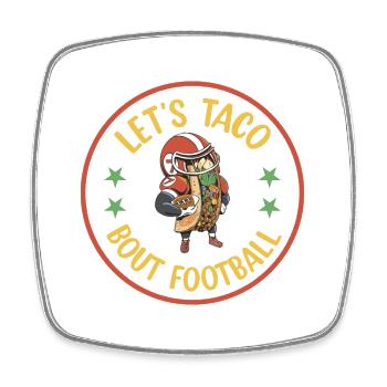 Taco Bout Football Game Day - Square fridge magnet - white - Front
