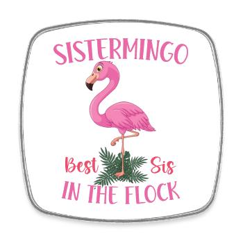 Meilleur Sis In The Flock Sistermingo - Magnet carré - blanc - Devant