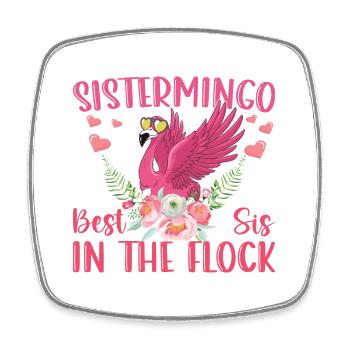 Meilleur Sis In The Flock Sistermingo - Magnet carré - blanc - Devant