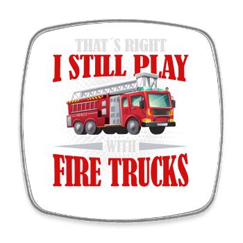 Firefighter likes to play with fire trucks - Square fridge magnet - white - Front