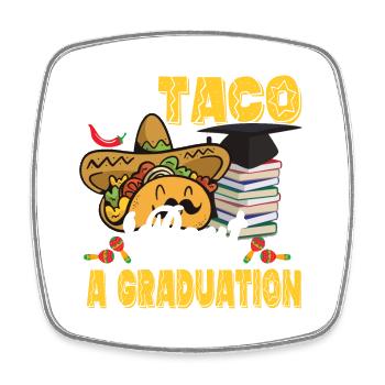 Tacos pour une cérémonie de remise des diplômes - Magnet carré - blanc - Devant