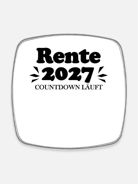 Rente 2027 Ruhestand Rentner Renteneintritt - Viereckiger Kühlschrankmagnet - Weiß