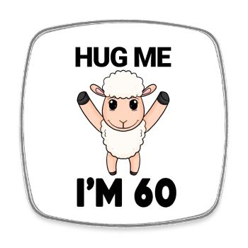 60 birthday - 60 years - hug - Square fridge magnet - white - Front
