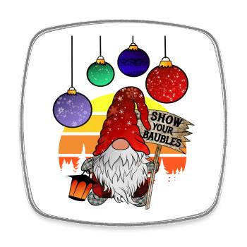 CHRISTMAS GNOMES SHOW YOUR BAUBLES - Square fridge magnet - white - Front