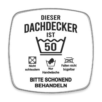 50. Geburtstag Dachdecker Lustig 50 Jahre - Viereckiger Kühlschrankmagnet - Weiß - Vorne